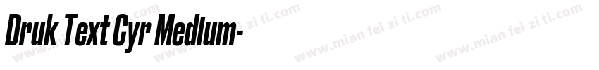 Druk Text Cyr Medium字体转换